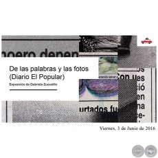 De las Palabras y las Fotos - Exposición de Gabriela Zuccolillo - Viernes, 3 de Junio de 2016